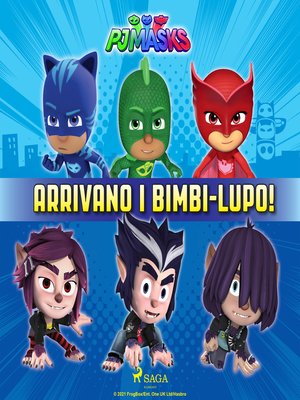cover image of Super Pigiamini--Arrivano i Bimbi-Lupo!